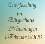  Chorfasching 2008 im Brgerhaus