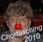  Chorfasching 2010 im Brgerhaus