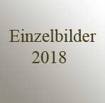  Einzelbilder aus dem Jahre 2018